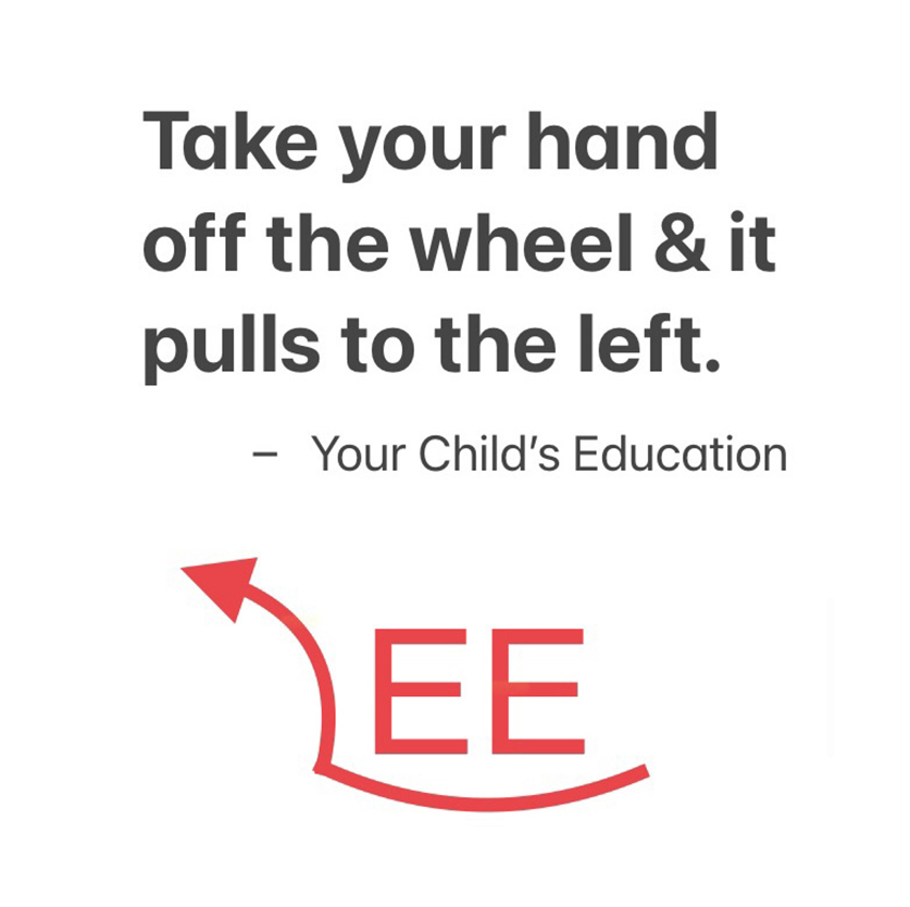 Take your hand off the wheel and it pulls to the left. - education